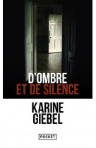 D-ombre et de silence