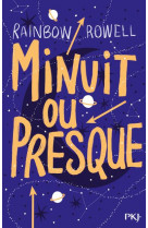 Minuit ou presque