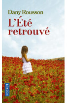 L-ete retrouve