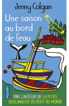 Une saison au bord de l-eau