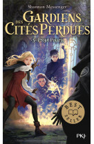 Gardiens des cites perdues - tome 5 projet polaris - vol05