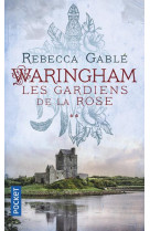 Waringham - tome 2 les gardiens de la rose