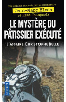 Le mystere du patissier execute - l-affaire christophe belle