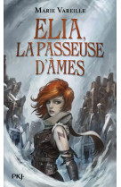 Elia, la passeuse d-ames - tome 1 - vol01