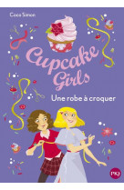 Cupcake girls - tome 22 une robe a croquer - vol22