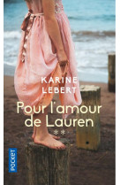 Les amants de l-ete 44 - tome 2 pour l-amour de lauren - vol02