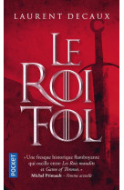 Le roi fol