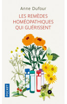 Les remedes homeopathiques qui guerissent