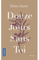 Douze jours sans toi