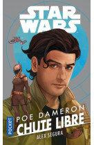 Star wars - poe dameron chute libre