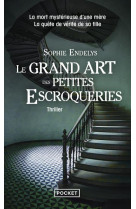 Le grand art des petites escroqueries