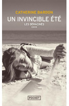 Un invincible ete