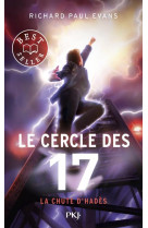 Le cercle des 17 - tome 6 la chute d-hades - vol06