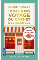 Le fabuleux voyage du carnet des silences