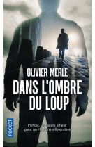 Dans l-ombre du loup