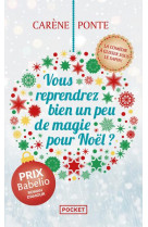 Vous reprendrez bien un peu de magie pour noel ?