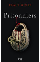 Assoiffes - tome 4 prisonniers