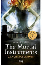 The mortal instruments - tome 2 la cite des cendres