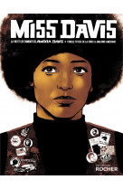 Miss davis - la vie et les combats de angela davis