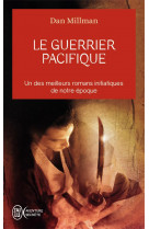 Le guerrier pacifique