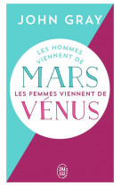 Les hommes viennent de mars, les femmes viennent de vénus