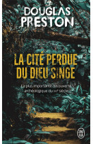 La cité perdue du dieu singe