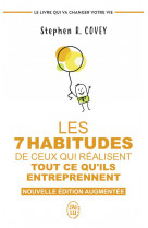 Les 7 habitudes de ceux qui réalisent tout ce qu'ils entreprennent