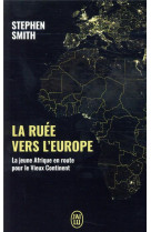 La ruée vers l'europe