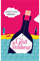 Le goût du bonheur