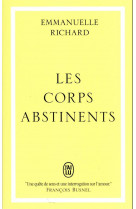 Les corps abstinents