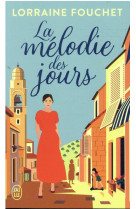 La mélodie des jours