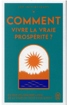 Les initiatiques - comment vivre la vraie prospérité ?