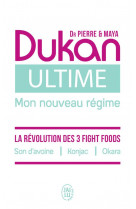 Ultime - le nouveau régime dukan