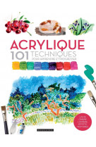 Acrylique 101 techniques pour apprendre et progresser