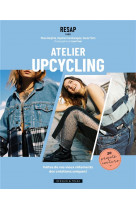 Resap atelier upcycling - faites de vos vieux vetements des creations uniques !