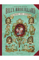 Billy brouillard t03 - le chant des sirenes