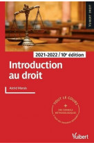 Introduction au droit 2021/2022 - tout le cours et des conseils methodologiques, a jour des derniere