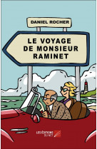 Le voyage de monsieur raminet