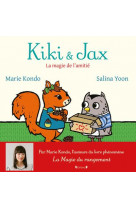 Kiki et jax - la magie de l-amitie