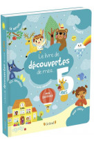 Le livre de decouvertes de mes 5 ans