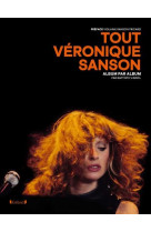 Tout veronique sanson - album par album