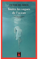 Toutes les vagues de l'océan