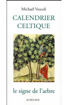 Calendrier celtique - le signe de l-arbre