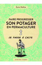 Faire progresser son potager en permaculture - acte 2 - illustrations, couleur