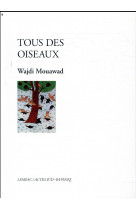 Tous des oiseaux