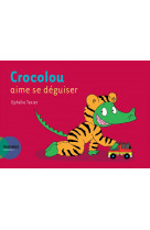 Crocolou aime se deguiser