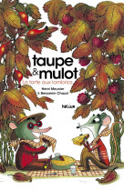 Taupe et mulot 2 - la tarte aux lombrics