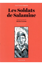 Les soldats de salamine - d-apres l-oeuvre de javier cercas