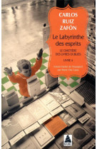 Le labyrinthe des esprits - le cimetiere des livres oublies 4