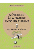 S-eveiller a la nature avec un enfant